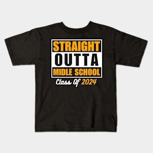 Straight Outta Middle School Class Of 2024 Graduate Student Gift Kids T-Shirt